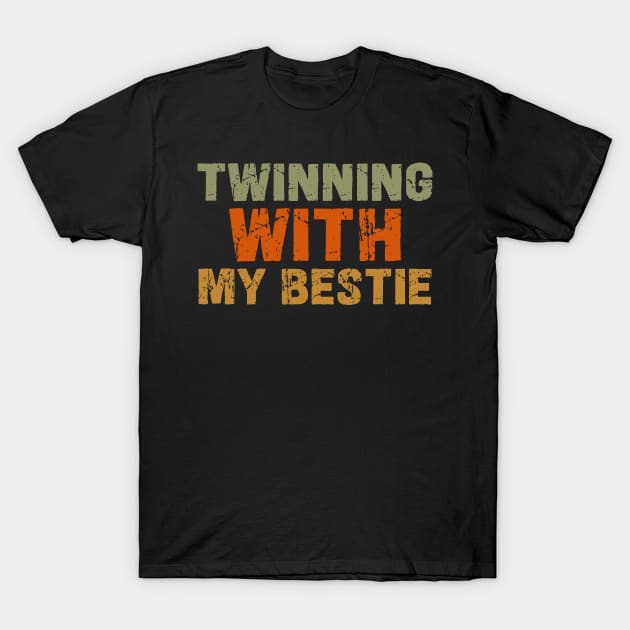 Twinning With My Bestie Boy Spirit Week Twin Day Best Friend T-Shirt by metikc